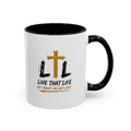 Live That Life Cross Coffee Mug — 'Get Right or Get Left' Inspirational Christian Mug