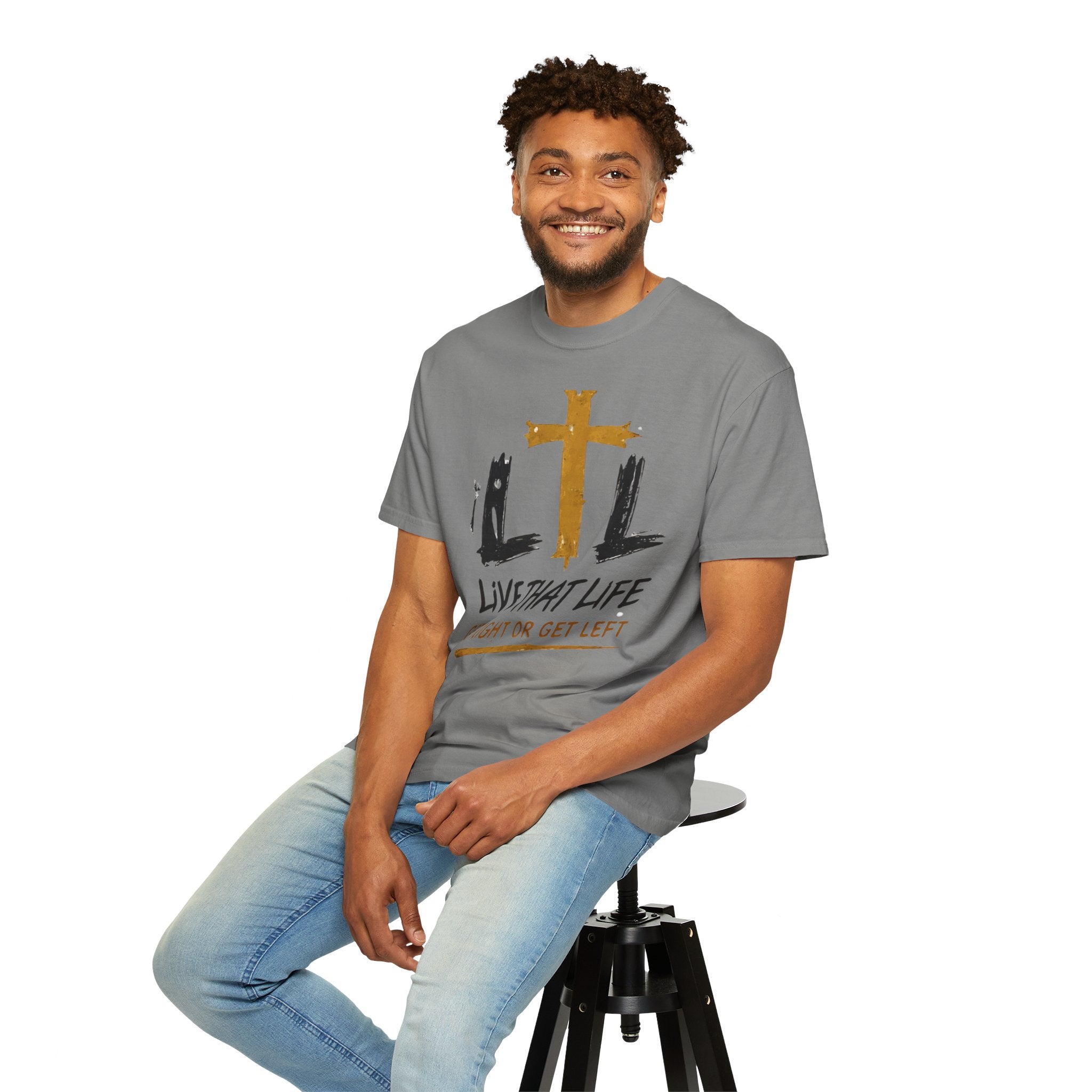 Live That Life T-Shirt — "Get Right or Get Left" Christian Cross Tee