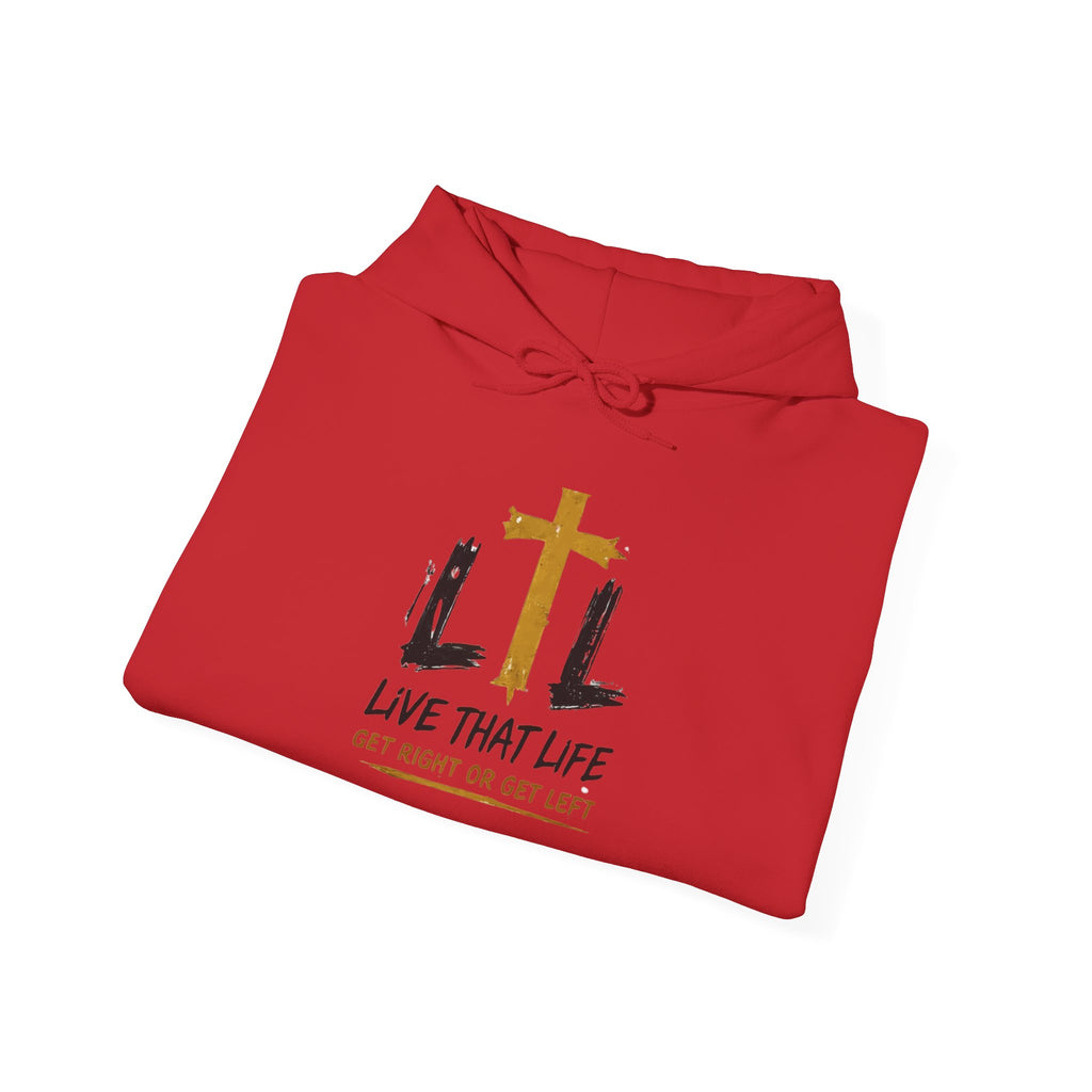 Live That Life Hoodie – Christian Cross LTL Inspirational Sweatshirt