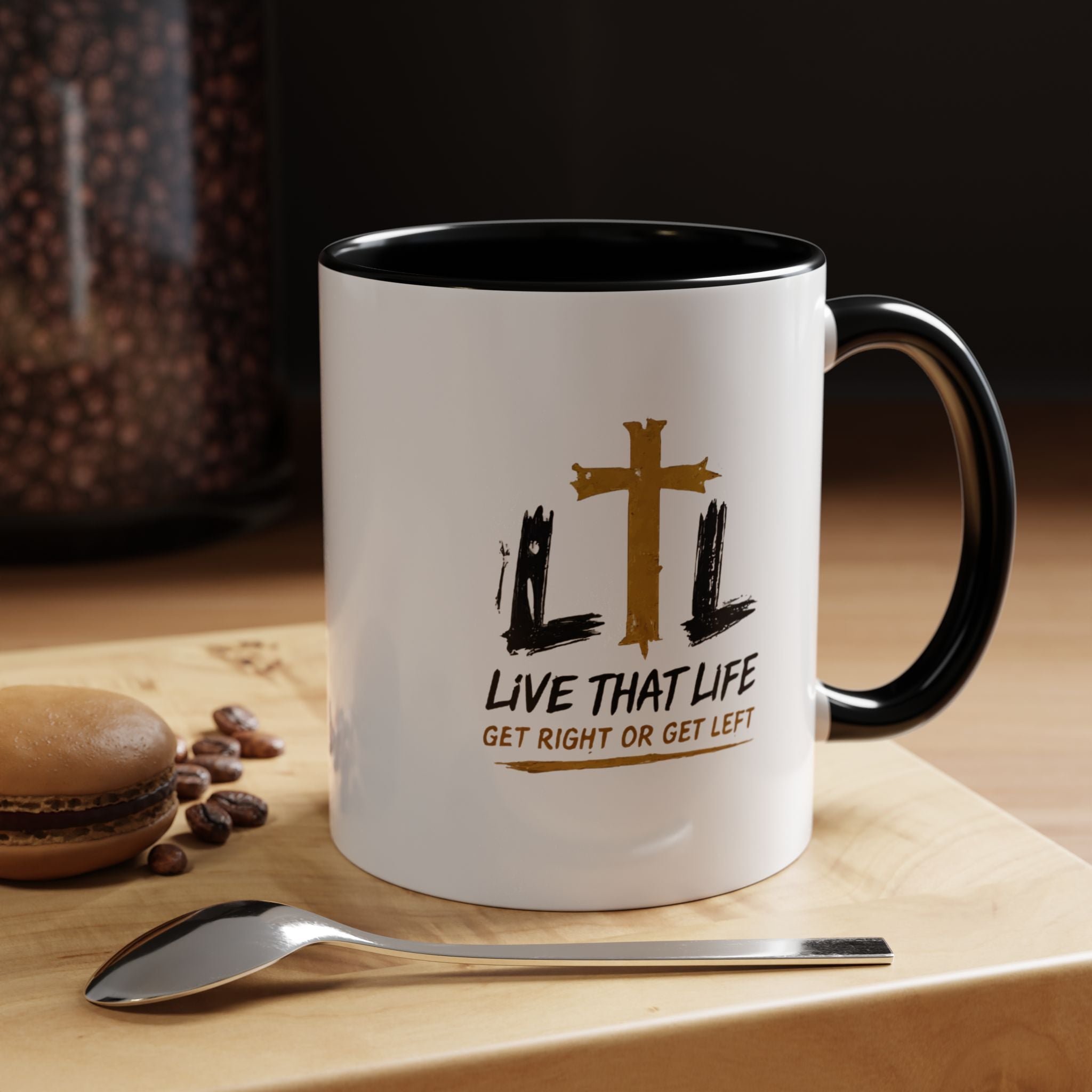 Live That Life Cross Coffee Mug — 'Get Right or Get Left' Inspirational Christian Mug