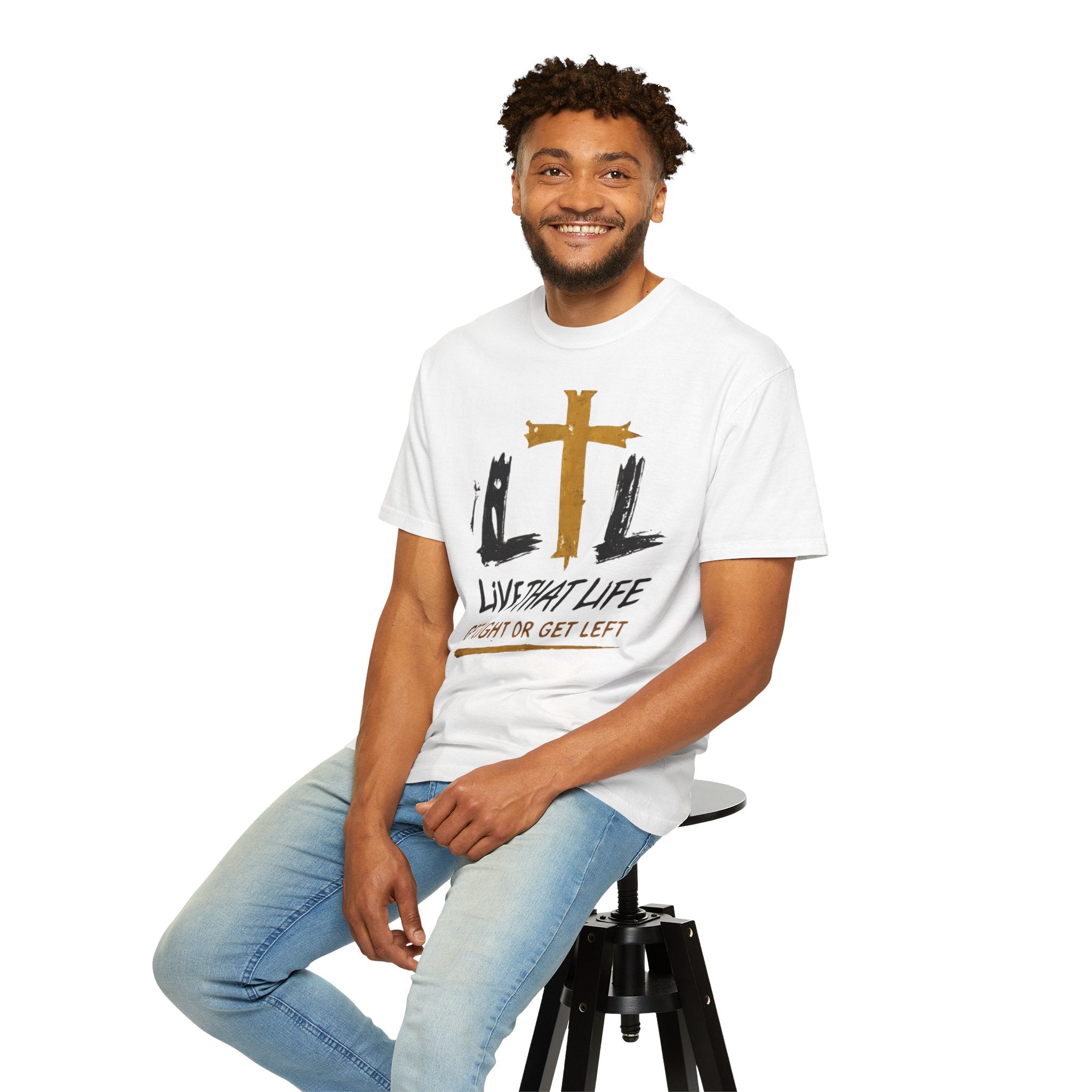 Live That Life T-Shirt — "Get Right or Get Left" Christian Cross Tee