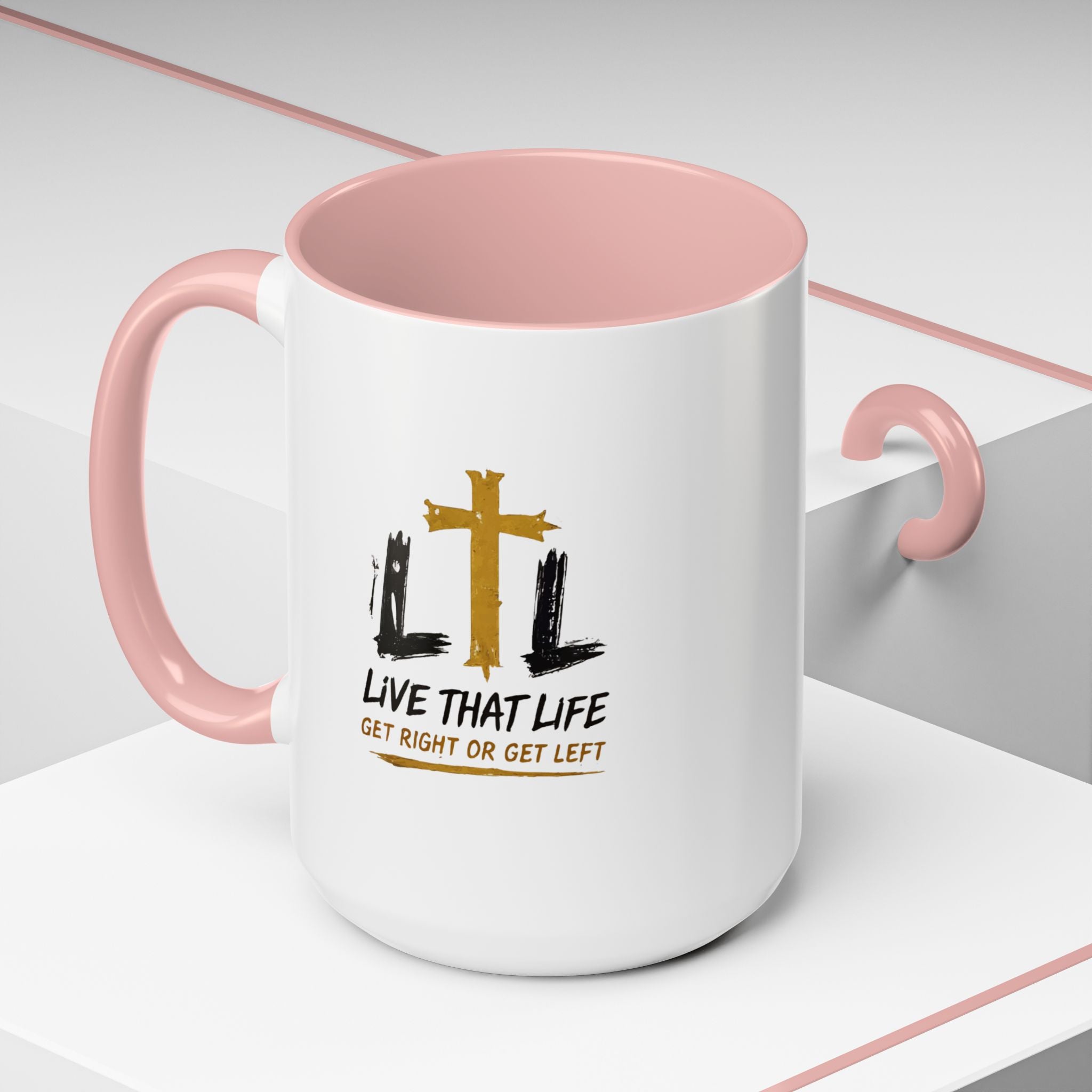 Live That Life Cross Coffee Mug — 'Get Right or Get Left' Inspirational Christian Mug