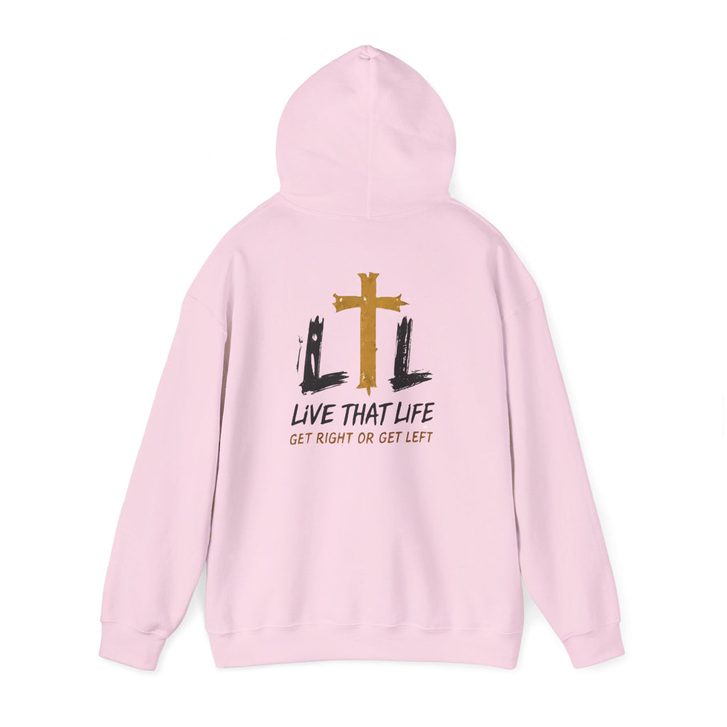 Live That Life Hoodie – Christian Cross LTL Inspirational Sweatshirt