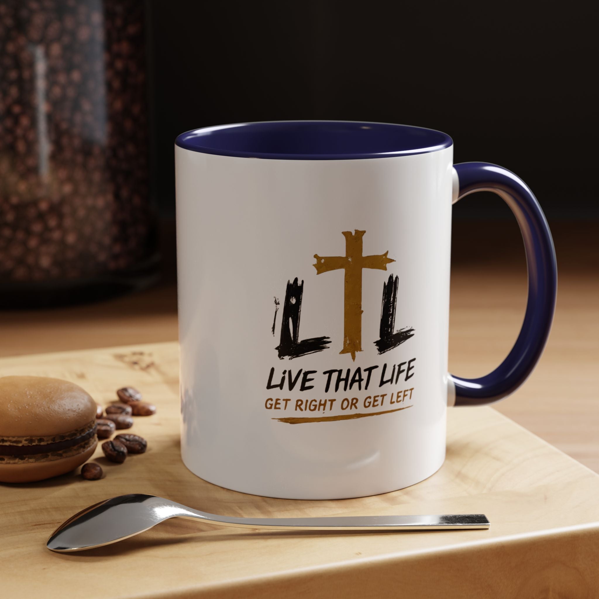 Live That Life Cross Coffee Mug — 'Get Right or Get Left' Inspirational Christian Mug